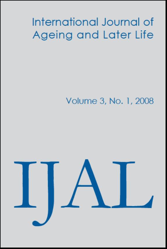 International Journal of Ageing and Later Life (IJAL), Volume 3, No 1 2008